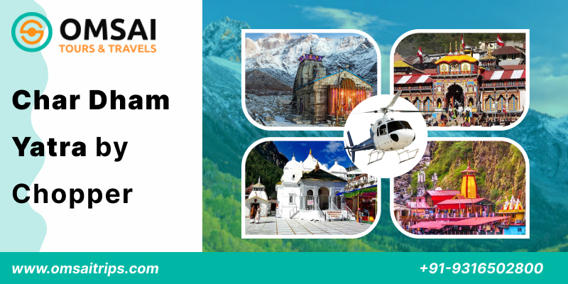 Char Dham Yatra package by Chopper
